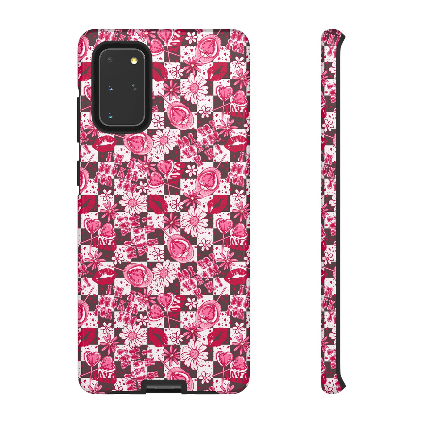 Im a Sucker for You Tough Phone Case for Iphones, Samsungs, and Google phones